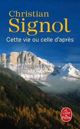 Cette vie là ou celle d'après