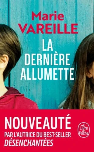 La dernière allumette