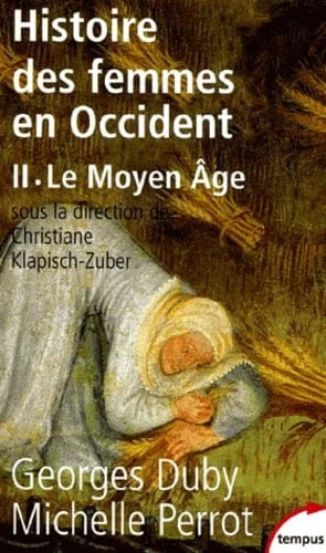 Histoire des femmes en occident T02 - Le moyen âge