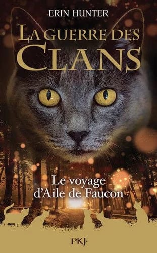 La Guerre des Clans HS - Le voyage d'Aile de Faucon