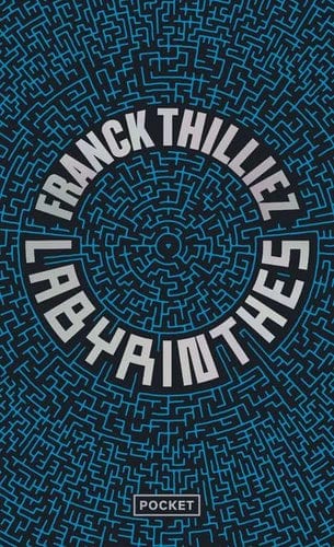 La trilogie Caleb Traskman T03 - Labyrinthes
