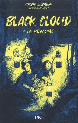 Black Cloud T01 - Le royaume