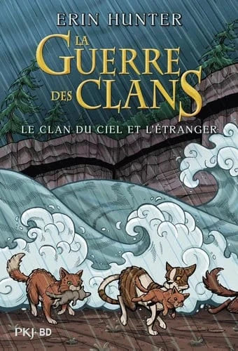 La Guerre des Clans - Le clan du ciel de l'étranger