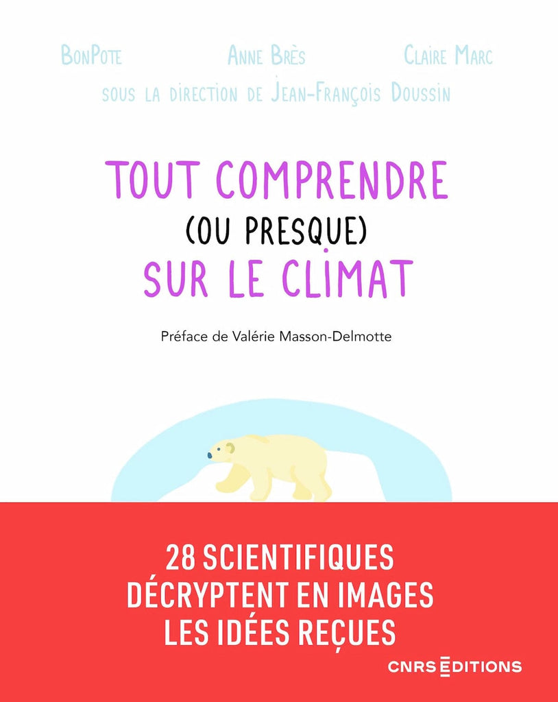 Tout comprendre (ou presque) sur le climat