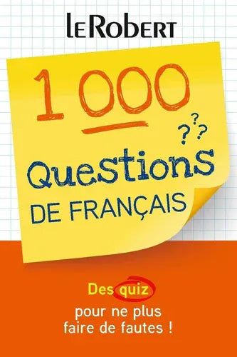 1000 questions de français - Des quiz pour ne plus faire de fautes !