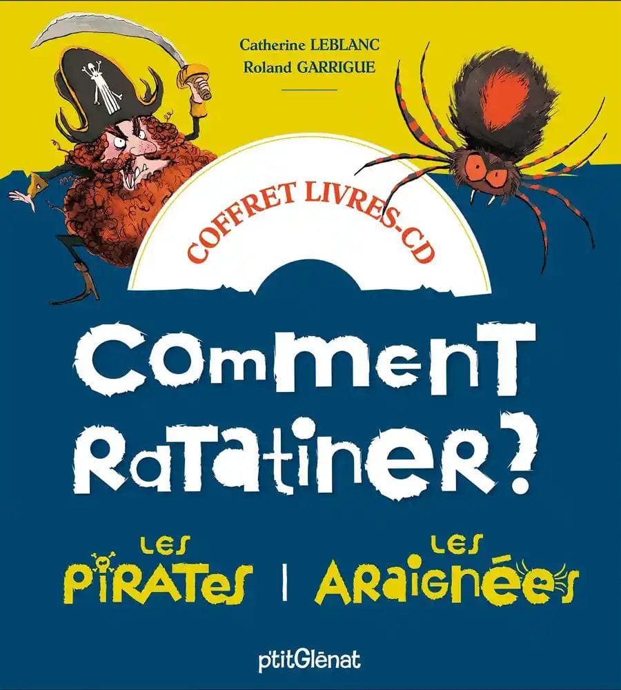 Comment ratatiner les pirates ? & Comment ratatiner les araignées ?