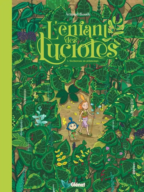 L'enfant des lucioles T01 - Sécheresse de printemps