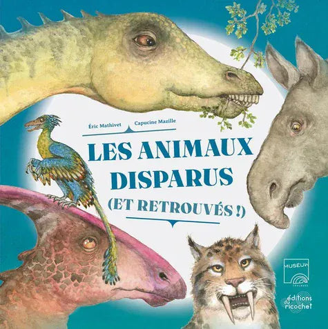 Les animaux disparus ( et retrouvés ! )