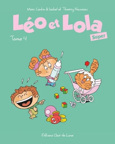 Léo et Lola Super T04