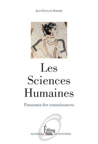 Les sciences humaines - Panorama des connaissances
