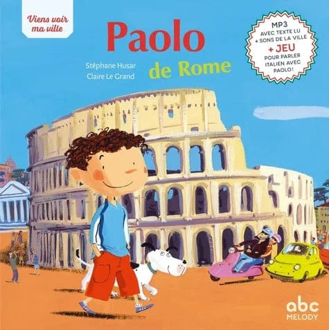 Viens voir ma ville - Paolo de Rome