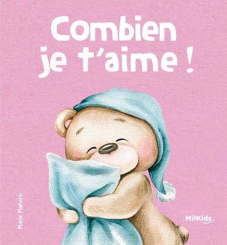 Combien je t'aime