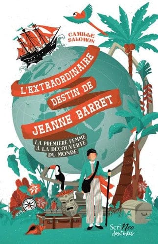 L'extraordinaire destin de Jeanne Barret