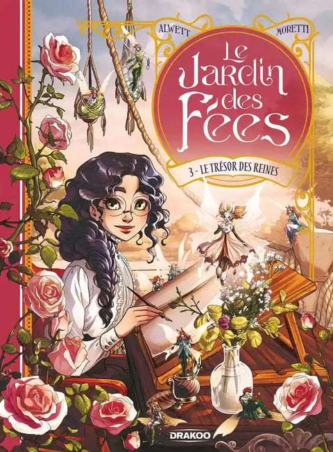 Le Jardin des fées T03: Le trésor des reines