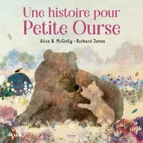 Une histoire pour petite ourse