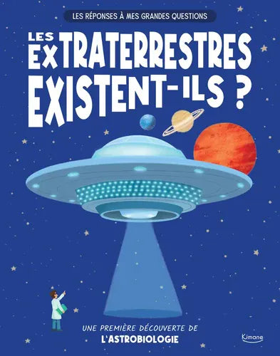 Les extraterrestres existent-ils ?