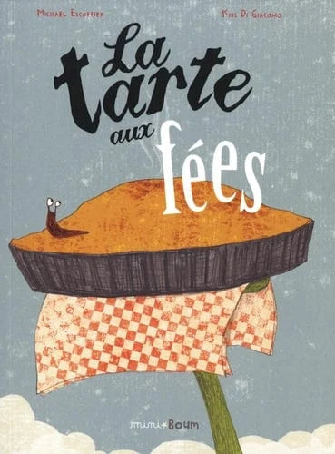 La tarte aux fées