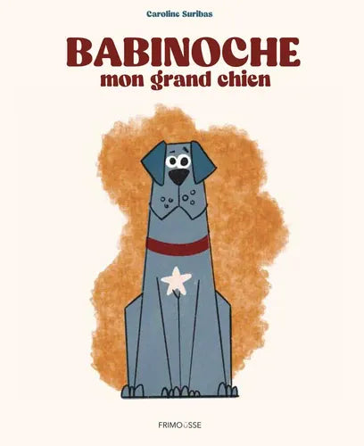 Babinoche mon grand chien