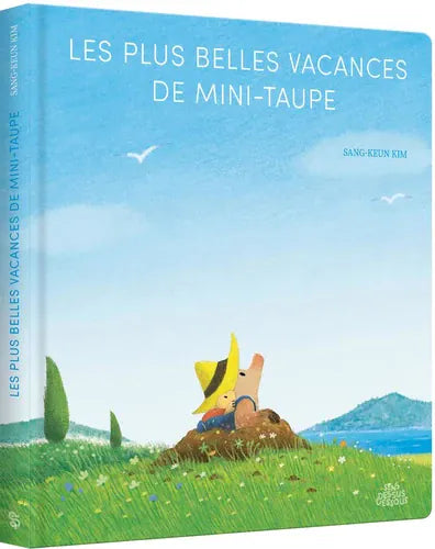 Les plus belles vacances de Mini-taupe