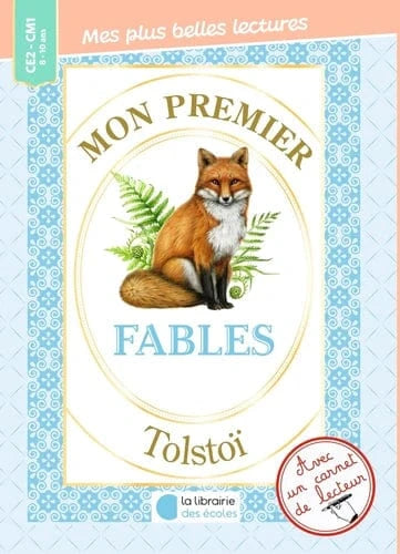 Mon premier Tolstoï - Fables