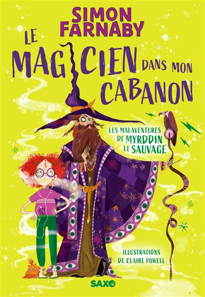 Un magicien dans mon cabanon