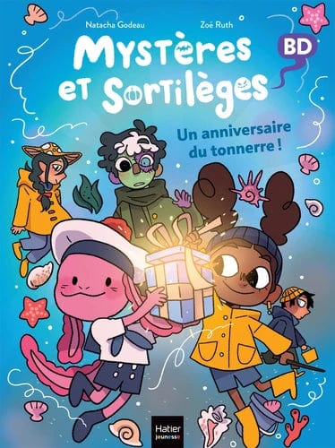 Mystères et sortilèges T07 - Un anniversaire du tonnerre !