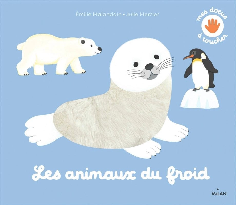 Mes docus à toucher - Les animaux du froid