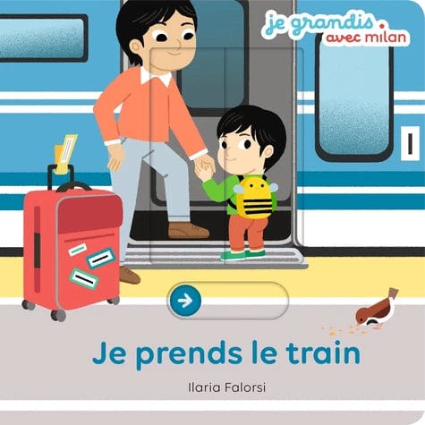 Je grandis avec Milan - Je prends le train
