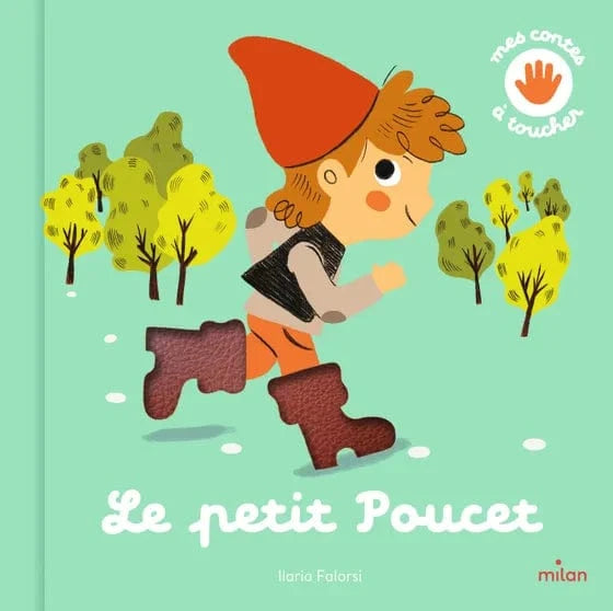 Contes et comptines à toucher - Le petit poucet