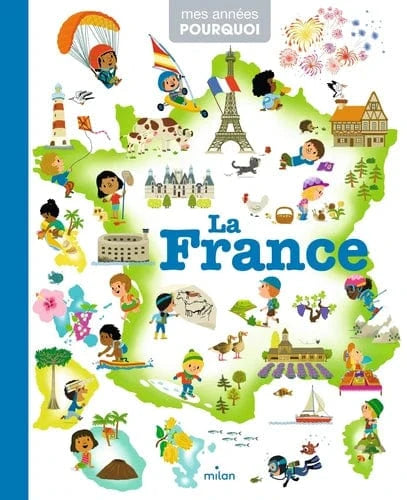 Mes années Pourquoi - La France