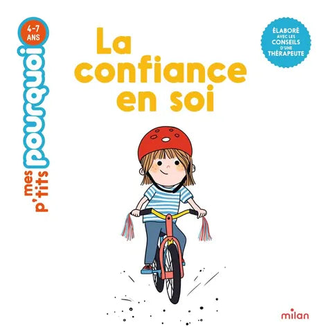 Mes p'tits pourquoi - La confiance en soi