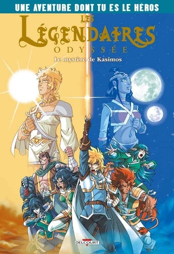 Les Légendaires Odyssée - Une aventure dont tu es le héros T02 - Le Mystère de Kasimos