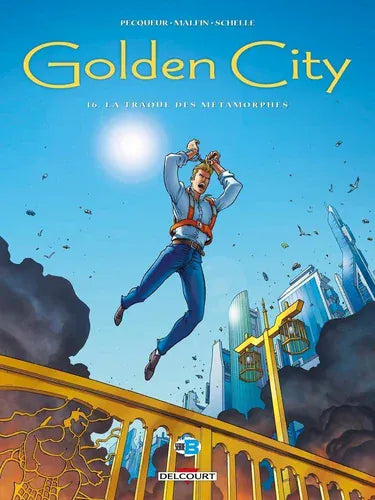 Golden city T16 - La traque des métamorphes