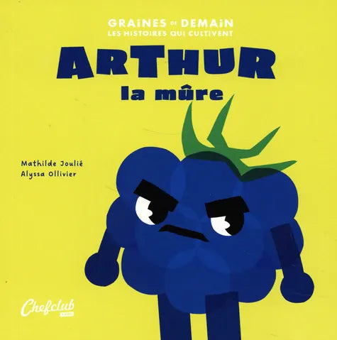 Arthur la mûre