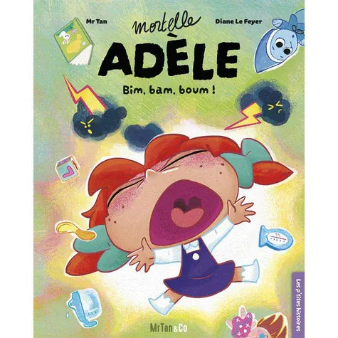 Mortelle Adèle - Bim, bam, boum !