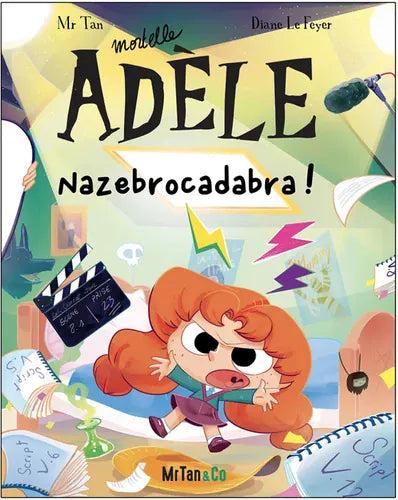 Mortelle Adèle T23 - Nazebrocadabra !