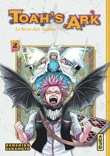 Toah's Ark - Le livre des Anima T02