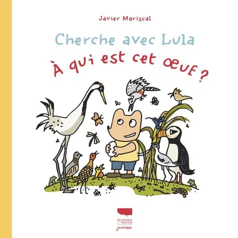 Cherche avec Lula - À qui est cet œuf ?