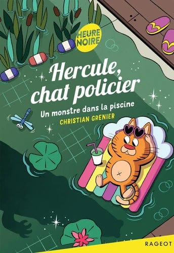 Hercule, chat policier - Un monstre dans la piscine