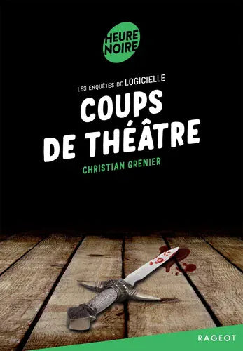 Les enquêtes de Logicielle - Coups de théâtre