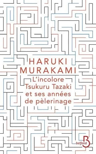 L'incolore Tsukuru Tazaki et ses années de pèlerinage