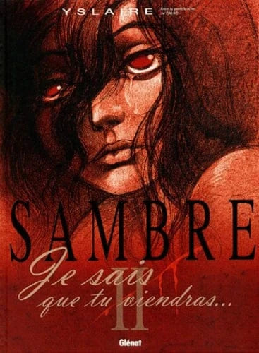 Sambre T02 : Je sais que tu viendras