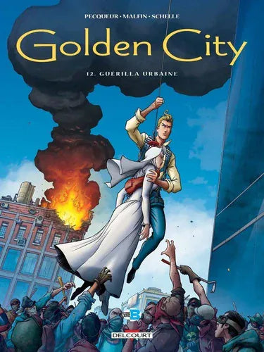 Golden city T12 - Guérilla urbaine