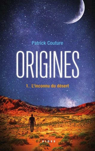 Origines T01 - L'inconnu du désert