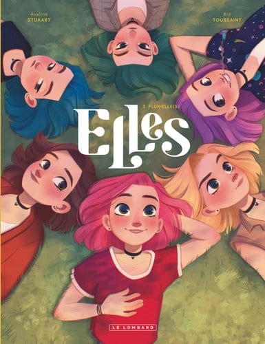 Elles T03 - Plurielle(s)
