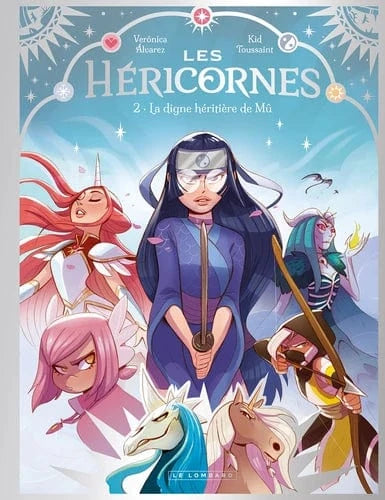 Les Héricornes T02 - La digne héritière de Mû
