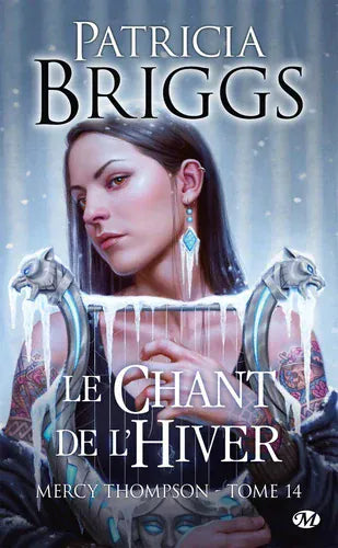 Mercy Thompson T14 - Le chant de L'hiver