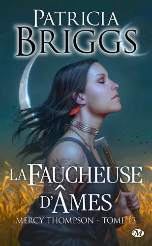 Mercy Thompson T13 - La faucheuse d'âmes