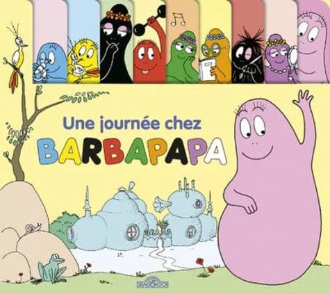 Barbapapa - Une journée chez Barbapapa