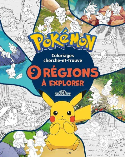 Pokémon - Coloriages cherche et trouve - 9 régions à explorer